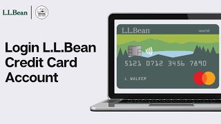 How To Login L.L.Bean Credit Card Account Online 2024 | L.L.Bean Mastercard Login