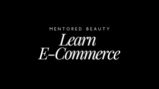 Learning E -Commerce with Melanie Diana