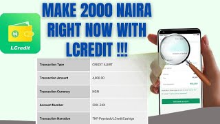 How To Make Money With LCredit App (Get 3000 for registering & 4500 per referral) screenshot 1
