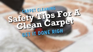 Carpet Cleaning Safety Tips (512) 670-0808 How to Clean Carpets Safely