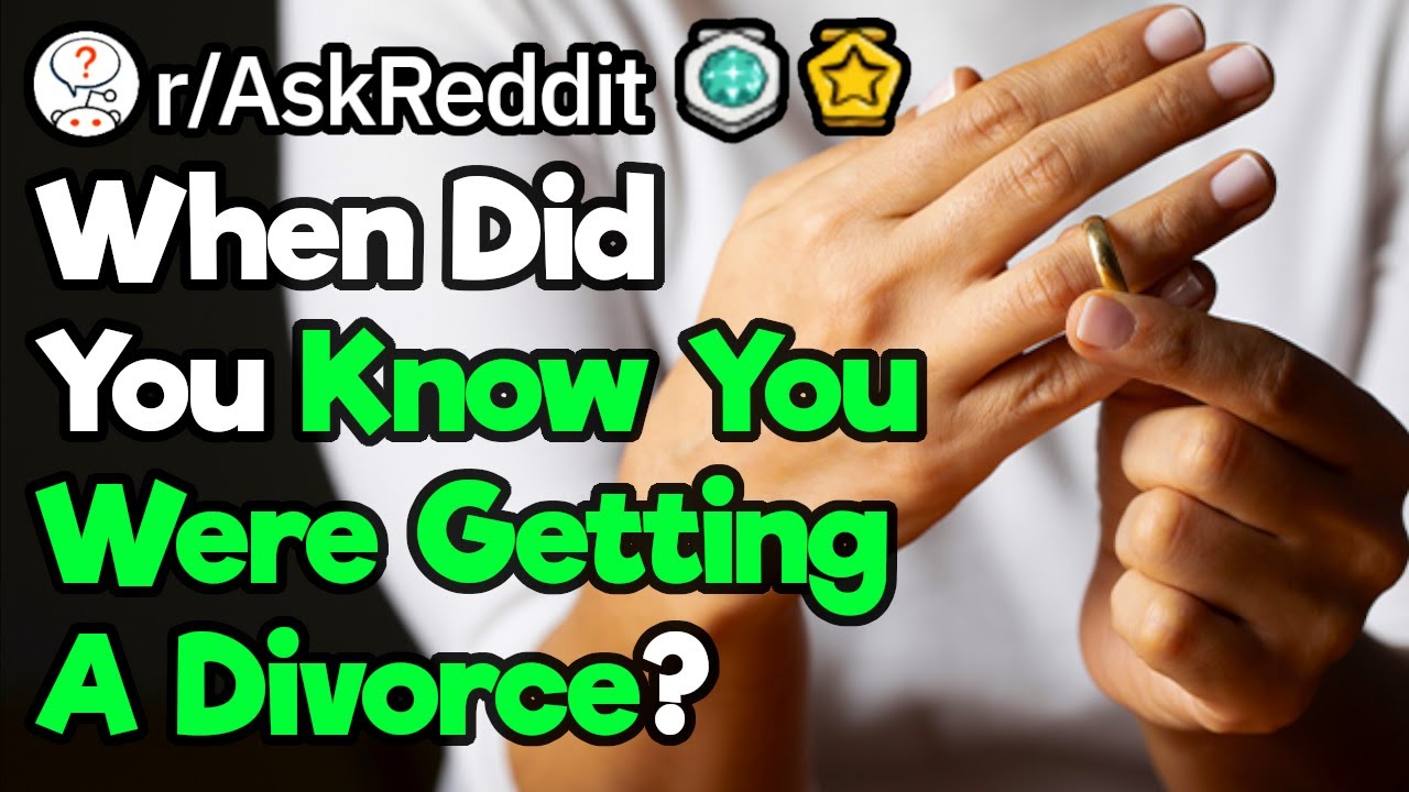 How to know when to get divorce