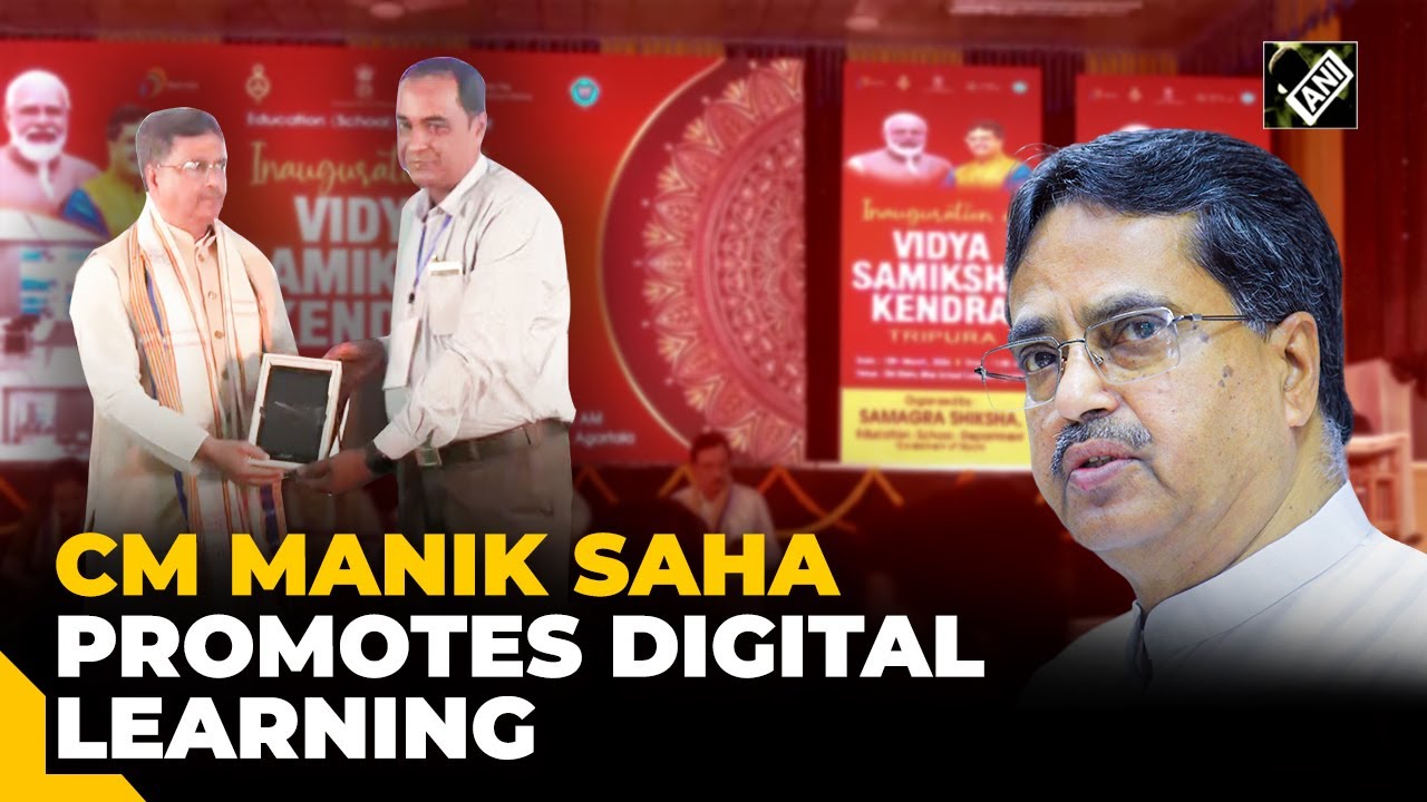 Tripura CM champions digital learning with launch of Vidya Samiksha Kendra in Tripura