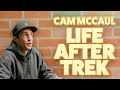 Cam McCaul Real Talk - Sponsorships, MTB Videos, Music and More