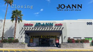Closing Joann Fabrics - Mesa, AZ
