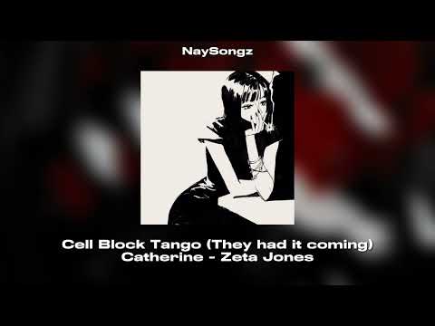 Cell Block Tango (they had it coming)  - Catherine - Zeta Jones (Best part only.)