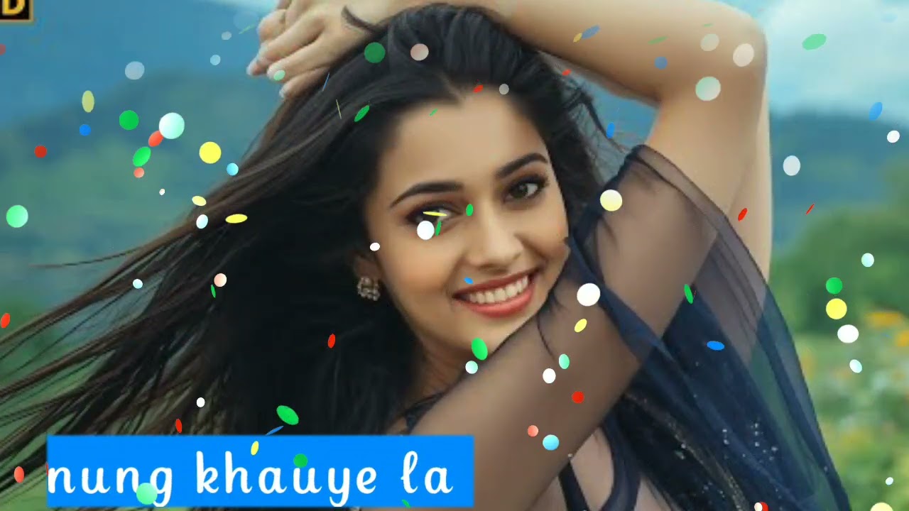 Nung khauye la ...Romantic  Song Ai