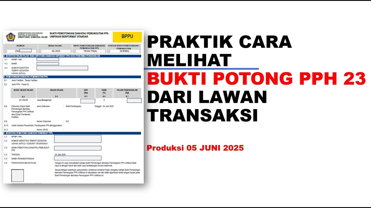 TERBARU 2025! Cara Mudah Melihat Bukti Potong PPh Pasal 23 dari Lawan Transaksi