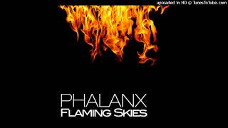 Phalanx - Flaming Skies (Vengeance Remix)