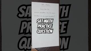 SAT Math Question of the Day | Which Equation Has the Same Solution?