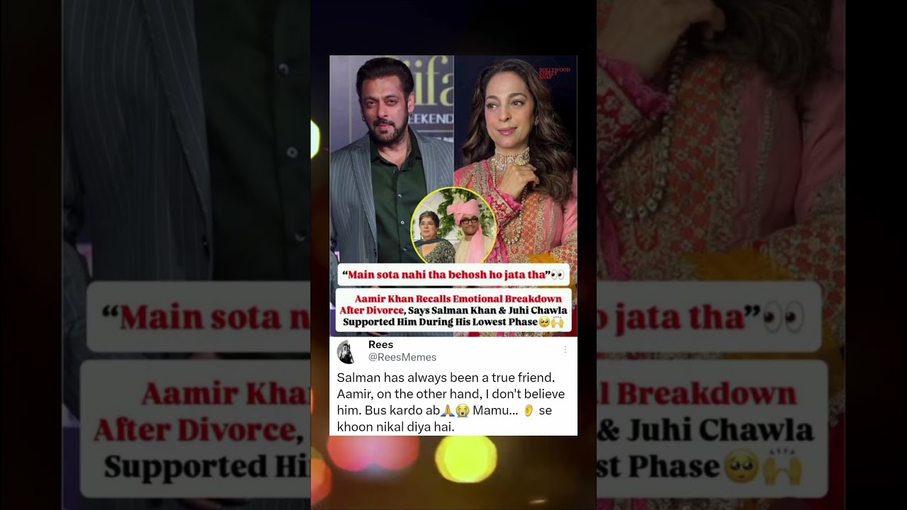 Salman Khan & Juhi Chawla helped Aamir Khan during his Divorce