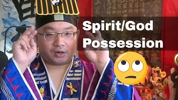 Spiritual Possession (Gi Tung) or "God" Possession | Jee Sifu Taoism Lessons