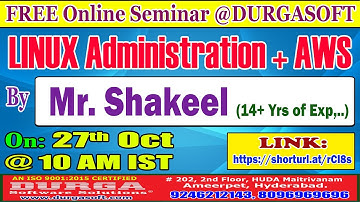 LINUX Administration + AWS (FREE Seminar) Online Training @ DURGASOFT
