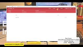 DEVOPS for Embedded Systems - Unit 3 Lesson 13