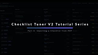 Part 3 - Creating a Checklist from PDF | Checklist Tuner V2 Tutorial Series