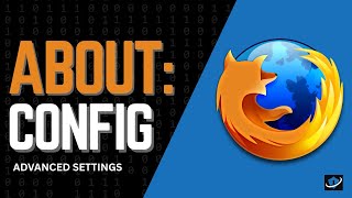 Firefox about:config Deep Dive – Advanced Privacy Settings 2025 Guide