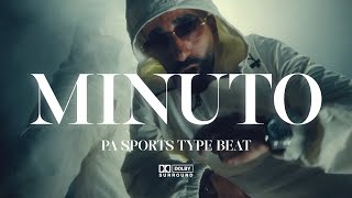 (FREE) PA SPORTS X YAKARY TYPE BEAT - "MINUTO" | 2024