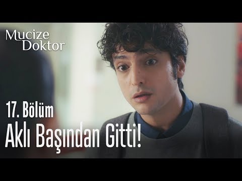 Ali'nin aklı başından gitti! - Mucize Doktor 17. Bölüm