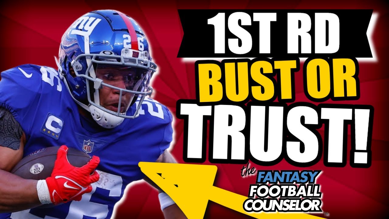 First Round Fantasy Football Bust or Trust Picks 2023 YouTube