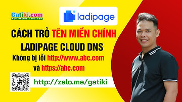 Cách trỏ tên miền chính về Ladipage Cloud DNS không bị lỗi www - GATIKI