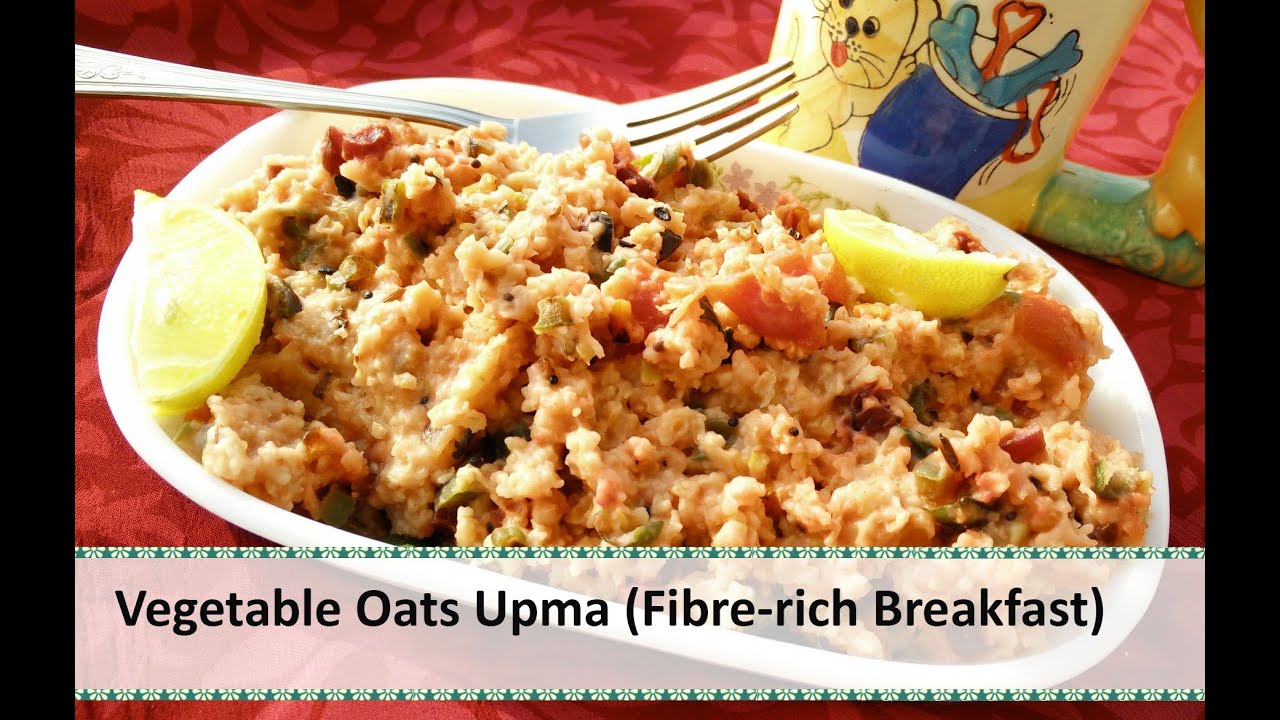 Vegetable Oats Upma | Fibre-rich breakfast Oats Upma Recipes by Healthy Kadai