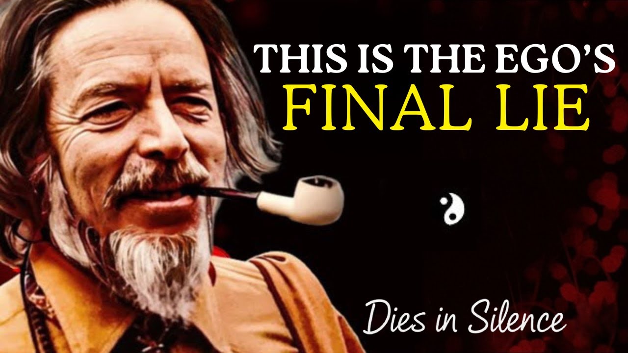 Ego’s Last Trick Before It Dies, The Final Illusion Before You Awaken | Alan Watts
