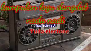 kumpulan lagu dangdud NADA NADI