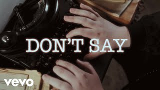 Don't Say - Gareth