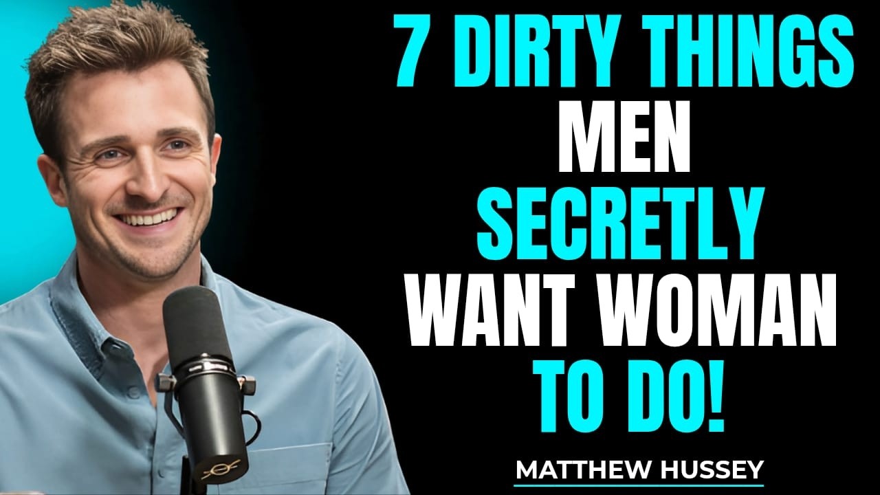 7 ‘Dirty’ Things Men Secretly Want Women to Do But Never Say Out Loud