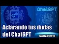 Responderé a tus dudas del ChatGPT (Q&amp;A)