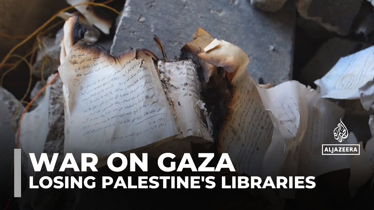 Israeli strikes devastate Gaza's libraries, erasing resources and ...