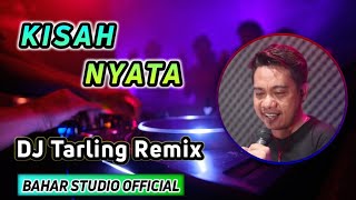 KISAH NYATA - OCHOL DHUT // DJ TARLING REMIX