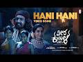 Hani Hani Video Song [Kannada] | Veera Kambala | Mangli | Adithya | SV Rajendra Singh Babu