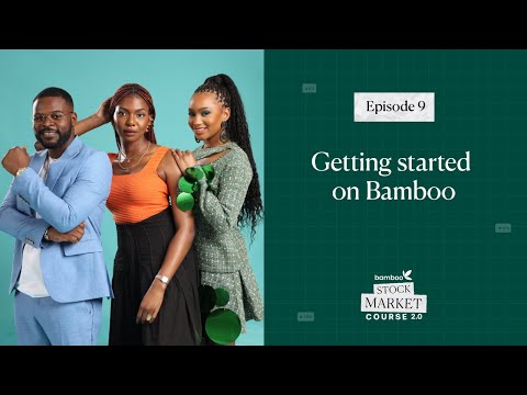 Episode 9 - Getting Started on Bamboo