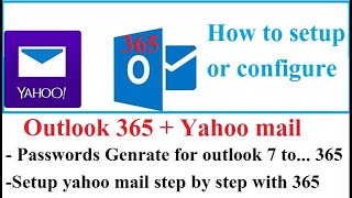 how to setup yahoo mail in outlook 365