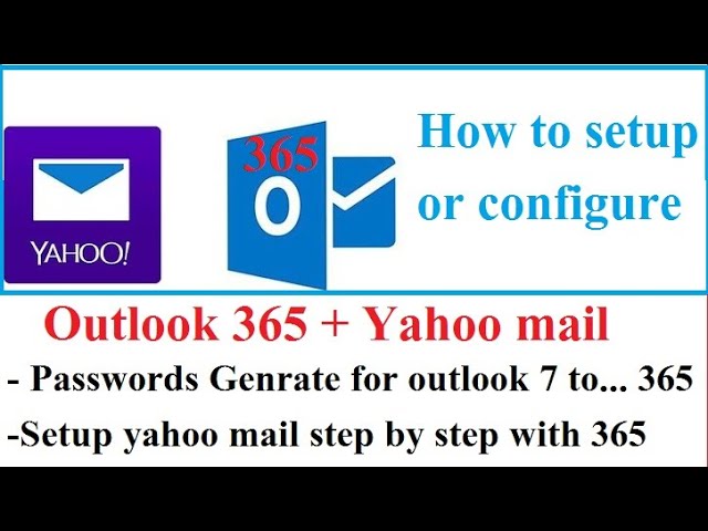 how to configure yahoo mail in outlook 365  yahoo mail configure in  outlook 365 