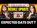 ICSE Class 10 Result 2026 Expected Date Out 🔥 | CISCE Latest News