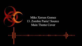 13 Zombie Panic! Source Main Theme Cover