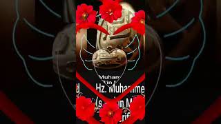 peygamber Efendimizin 🤲🕋Hz Muhammed sav 🤲🕋