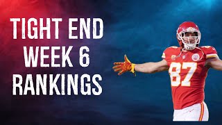 Top 12 Tight End Rankings Week 6 Fantasy Football