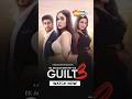 Watch Ek Anjaan Rishtey Ka Guilt 3 on ShemarooMe | #ytshorts #trendingshorts #trending