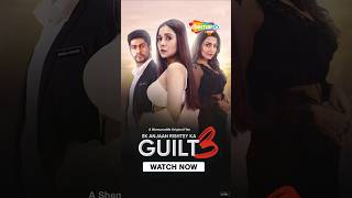 Watch Ek Anjaan Rishtey Ka Guilt 3 on ShemarooMe | #ytshorts #trendingshorts #trending