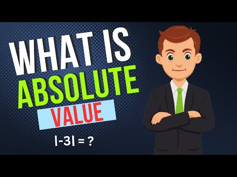 What is absolute value? absolute value explained | absolute value example by math magic