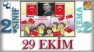 2.SINIF | TÜRKÇE | 2.TEMA | 29 EKİM | DİNLEME METNİ | [HD]