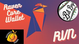 How to create Assets with Ravencoin using Raven Core Wallet and Mango Farms!