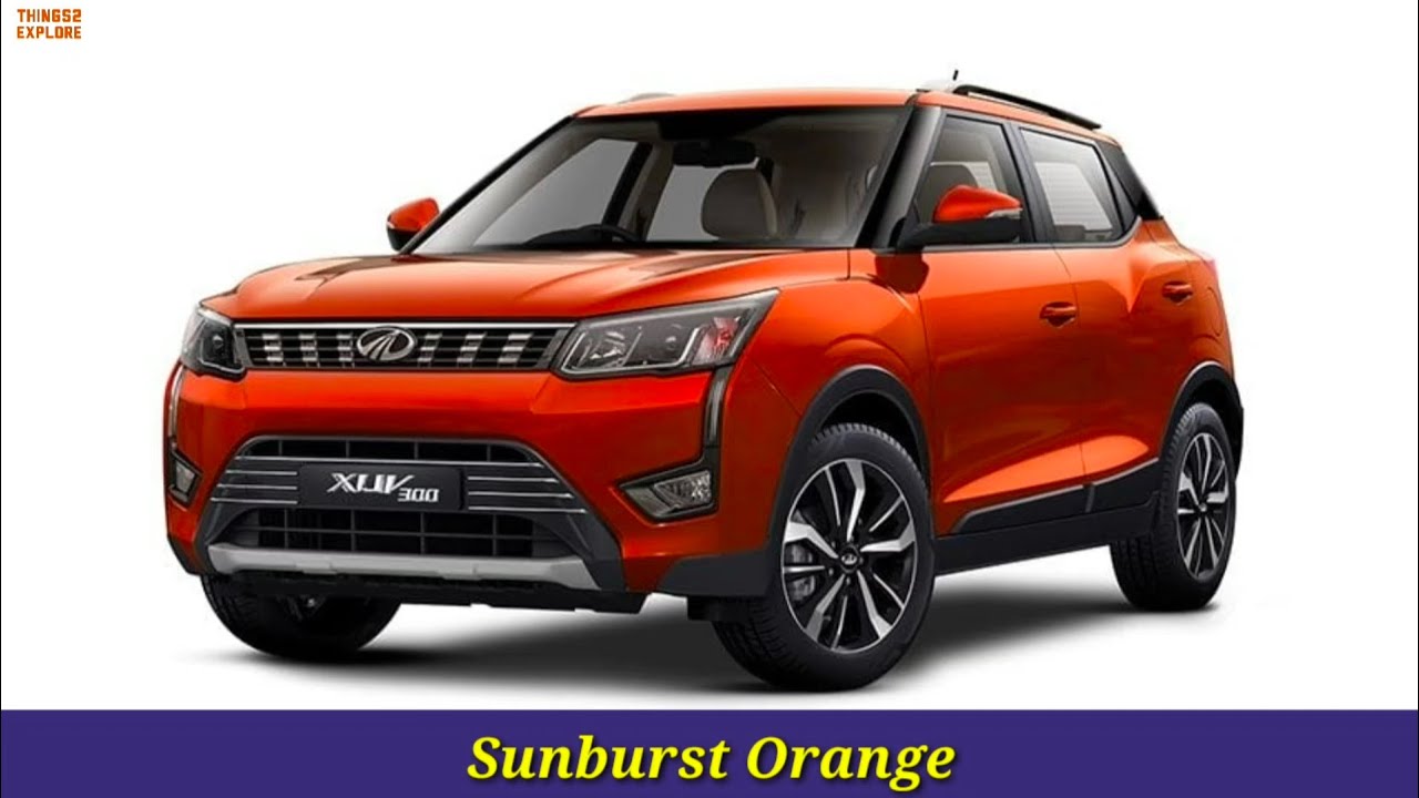Mahindra XUV 300 All Colour Options 2020 XUV300 Aquamarine Orange