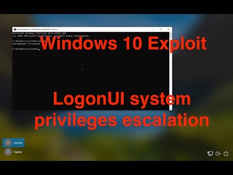 Windows 10 Exploit - LogonUI.exe system privileges escalation using CTFTool.exe
