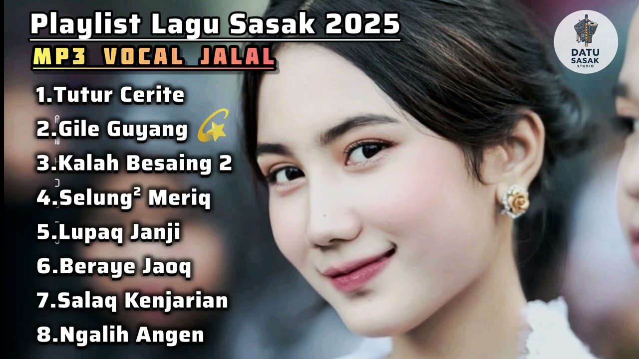 KUMPULAN LAGU 2025 SASAK Mp3 TERBAIK VOCAL JALAL DS STUDIO @bang_anam-c3i