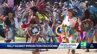 Sacramento rally protests immigrant enforcement actions