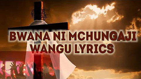 Bwana ni mchungaji wangu lyrics