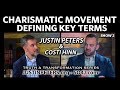 Charismatic Movement: Defining Key Terms | Justin Peters & Costi Hinn - SO4J-TV | Show 2